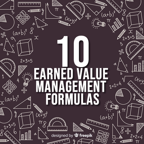 10 earned value management formulas PMP