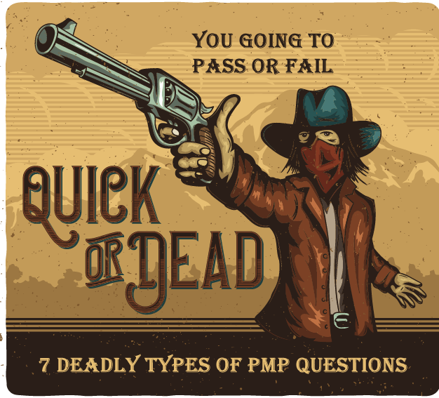 7 Deadly Types of PMP Questions