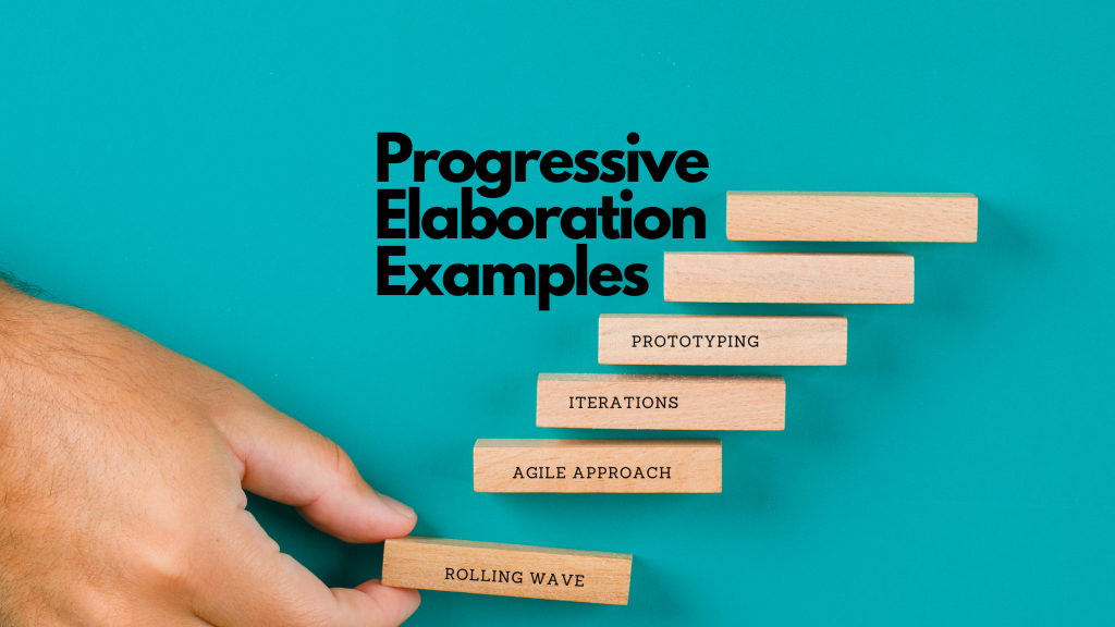 progressive elaboration example rolling wave