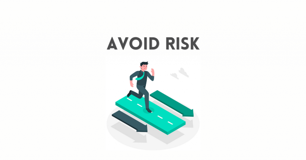 Avoid Risk