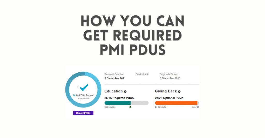 How You can get required PMI PDUS