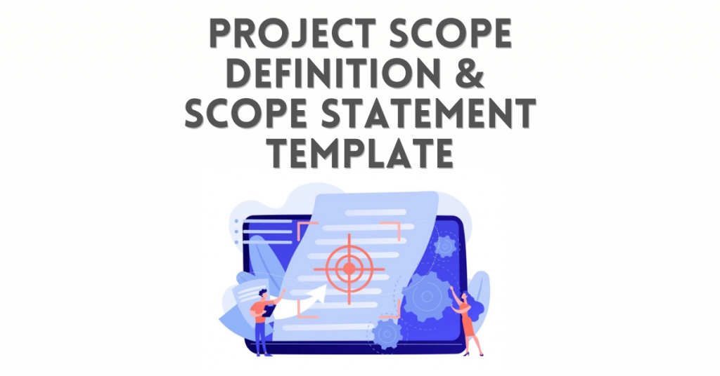 Project Scope Definition & Scope Statement Template