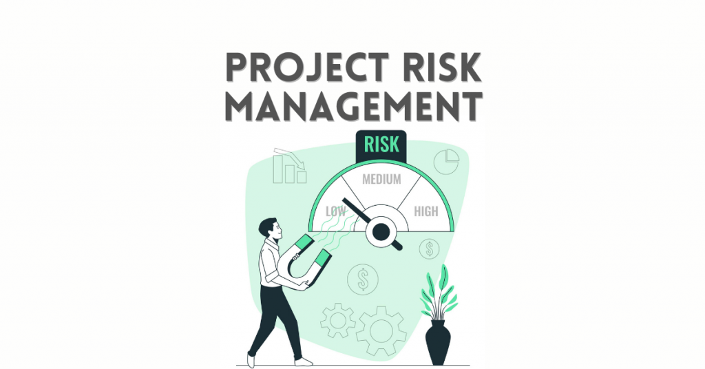 Project Risk Management