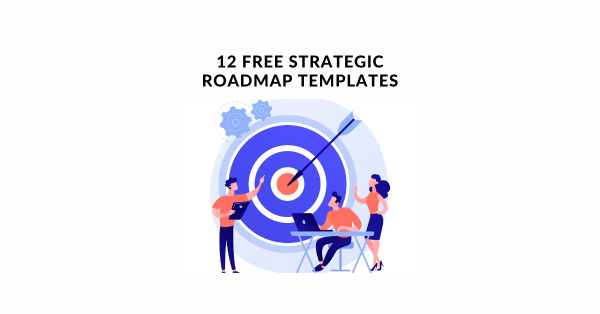 12 Free Strategic Roadmap Templates