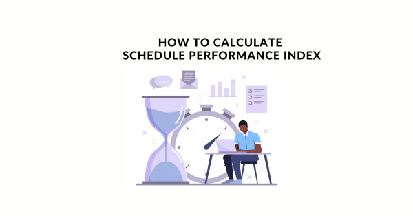 how to calculate Schedule Performance Index