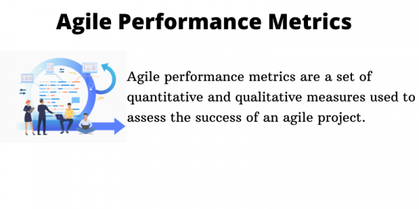 Agile Performance Metrics