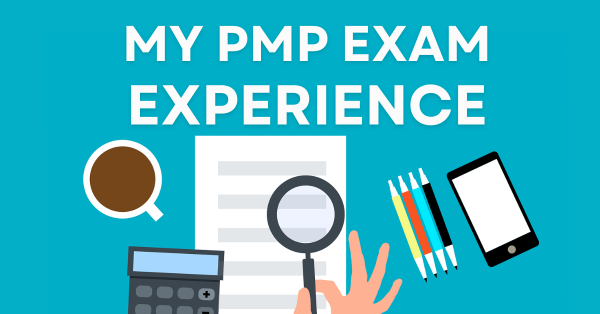 PMP exam Experience 2