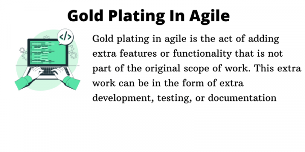 Gold Plating In Agile