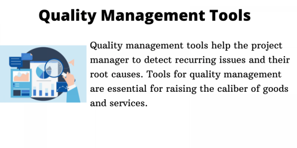 Quality management tools