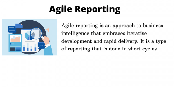 Agile reporting