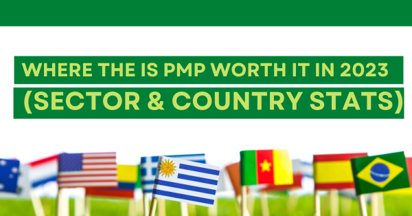 Where the is pmp worth it in 2023 (Sector & Country Stats)