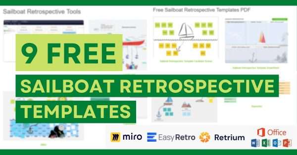 9 Sailboat Retrospective Templates