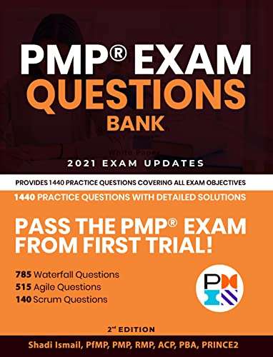 PMP Exam Questions Bank for Project Management Professionals by Shadi Ismail