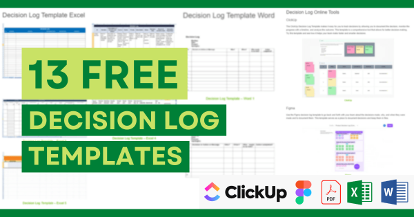 13 X Decision Log Templates